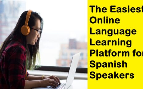 The Easiest Online Language Learning Platform for Spanish Speakers